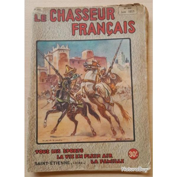 LE CHASSEUR FRANCAIS N652 , Juin 1951