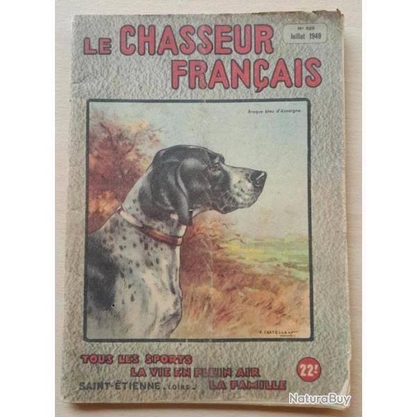 LE CHASSEUR FRANCAIS N629 , juillet 1949