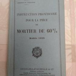 Instruction Provisoire pour la Pièce de Mortier de 60mm Modele 1935 - 1936