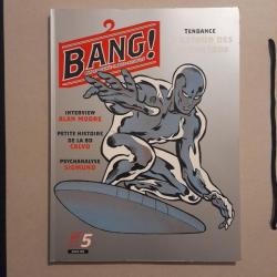 Bang  n°5 - 2004- Le retour des superhéros (peut-être même du Jedi)
