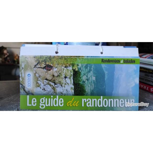 Edition Atlas Le Guide Du Randonneur randonnes & balades