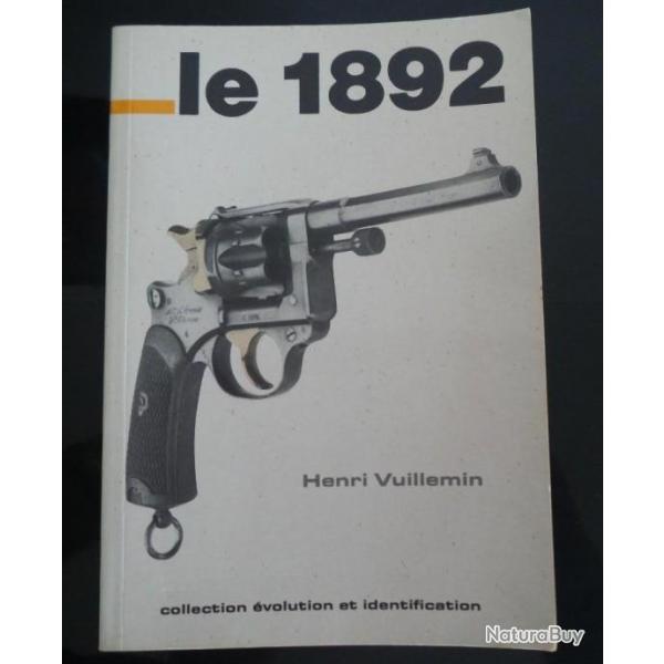 Livre " Le 1892 " par Henri Vuillemin