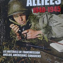 Les radios alliés 1940-1945 Tome 1 par Denis Derdos ( Heimdal)