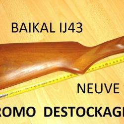 crosse NEUVE fusil BAIKAL IJ43 IJ 43 - VENDU PAR JEPERCUTE (b9482)