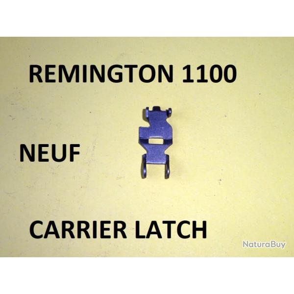 carrier latch NEUF fusil REMINGTON 1100 - VENDU PAR JEPERCUTE (BA64)