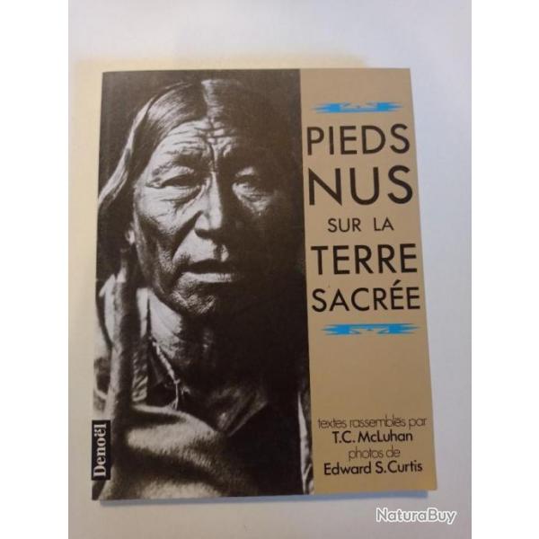 Livre pieds nus sur la terre sacre photos de Curtis