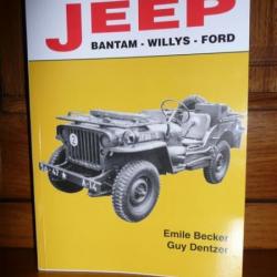 Livre Jeep Bantam Willys Ford  1940 / 1945 Emile Becker ( willys mb ford gpw overland militaria ww2