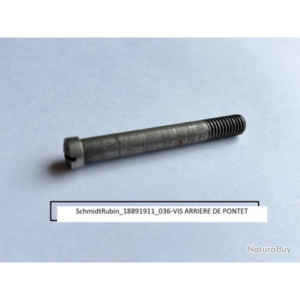 SCHMIDT RUBIN 1889-1911 VIS ARRIERE DE PONTET (PLATE SCREW REAR)