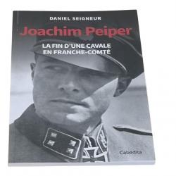 Joachim Peiper par Daniel SEIGNEUR