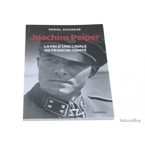 Joachim Peiper par Daniel SEIGNEUR