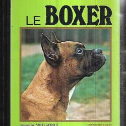 le boxer dressage par michel girouille présenté par le dr philippe de wailly