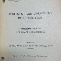 Notice  INF 401/3 sur le pistolet mitrailleur modèle 1949.MAT 49