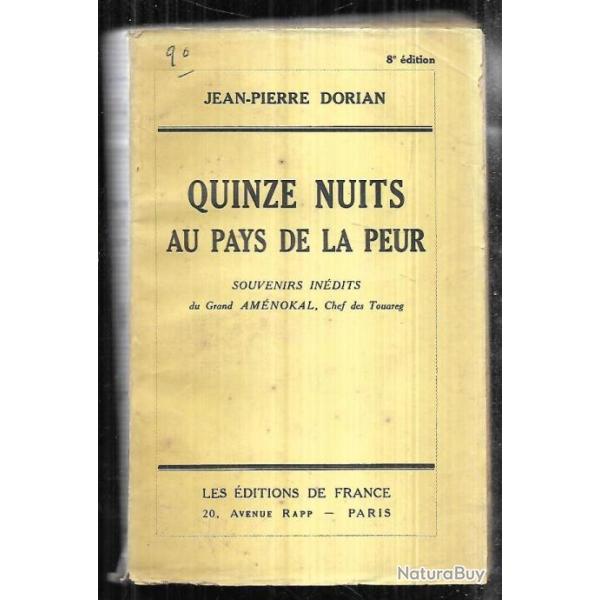 quinze nuits au pays de la peur souvenirs indits du grand amnokal chef des touaregs