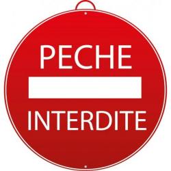 Panneau Pêche Interdite 28 Cm Rouge