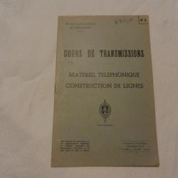 notice militaire cours de transmissions - matériel téléphonique - Saint Maixent 1955