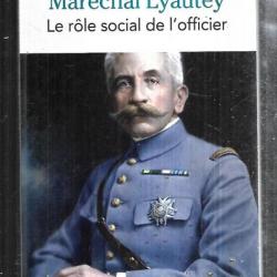 le role social de l'officier par le maréchal lyautey