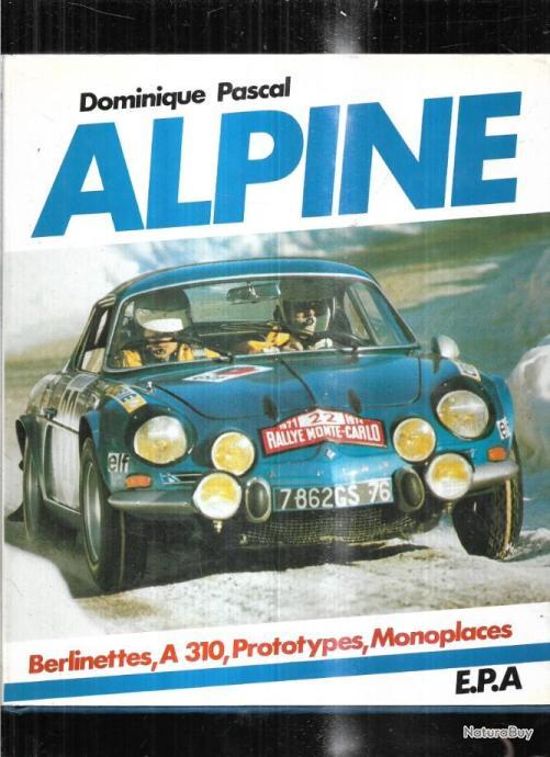 Alpine de dominique pascal alpine renault berlinettes, a 310