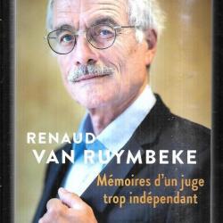 mémoires d'un juge trop indépendant renaud van rymbeke Boulin, Urba, Elf, Clearstream, Kerviel... 40