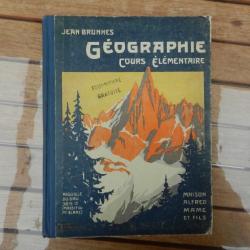 géographie cours élémentaire par Jean Brunhes - édition avant 1940