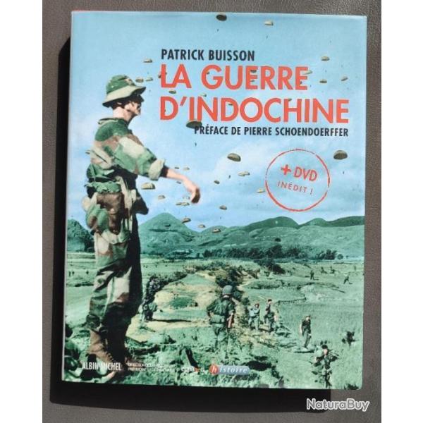 BEAU LIVRE La Guerre d'Indochine Par Patrick Buisson (Livre + DVD) | CEFEO