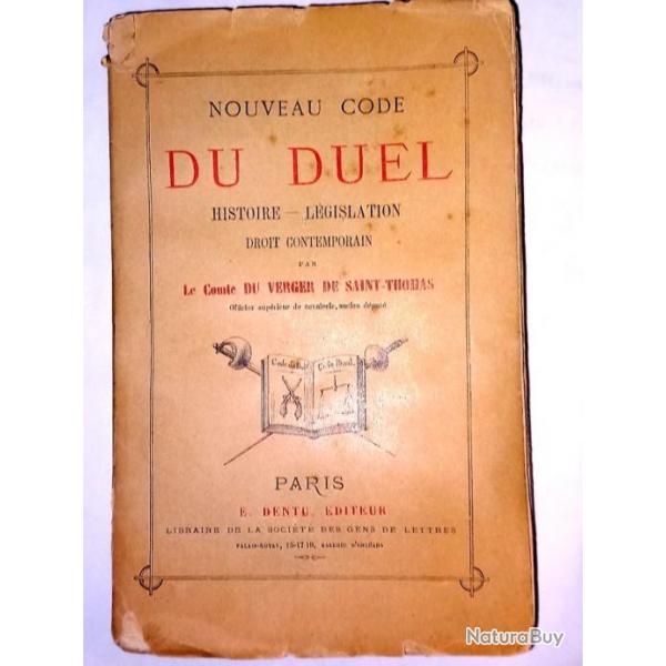 Du Verger de Saint-Thomas - Nouveau code du duel, 1879.Edition originale