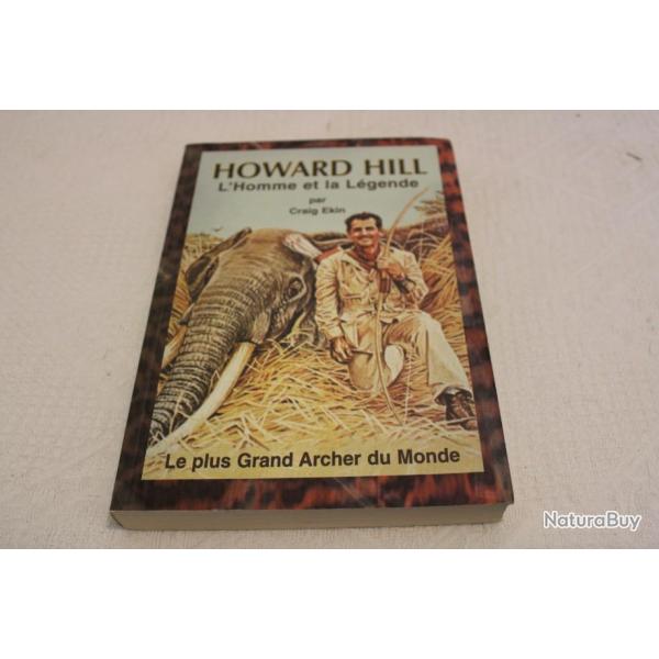 Howard Hill L'homme et la lgende