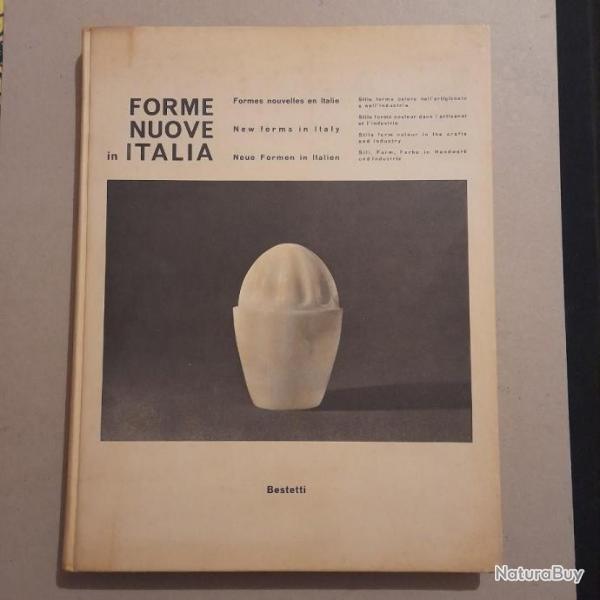 Rare. Forme nuove in Italia - Formes nouvelles en Italie - New Forms in Italy - Design italien 1962