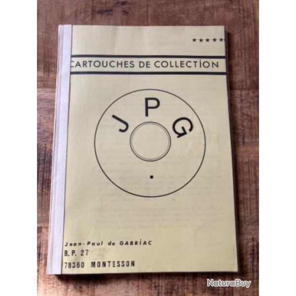 Catalogue "Cartouches de collection" par Jean Paul de Gabriac