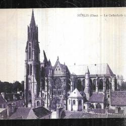 senlis la cathédrale coté sud carte postale ancienne