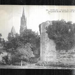 senlis ruines chateau henri IV propriété de m.le comte de la boisserie carte postale ancienne