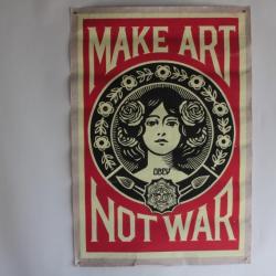 Affiche gouache make art not war Obey