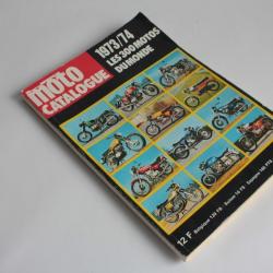 Livre Moto Catalogue 1973/74 300 motos du monde