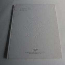 Livres La Portugaise de Schaffhausen depuis 1939 IWC 2010 horlogerie