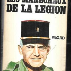 les maréchaux de la légion. l'odyssée du 5e étranger  par Pierre Sergent