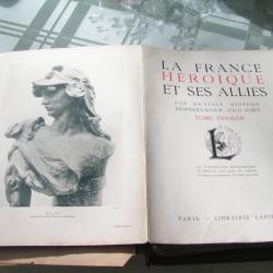 La France héroïque et ses alliés - 2 tomes