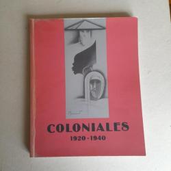 Coloniales 1920 - 1940. Rare