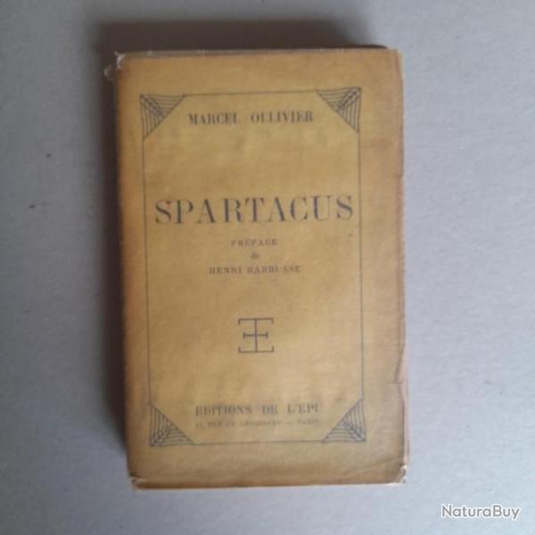 Spartacus. Marcel Ollivier, 1929. Prface d'Henri Barbusse