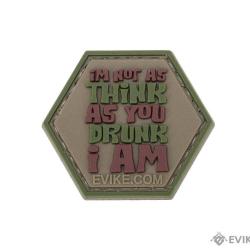 S&eacute;rie Catchphrase 5 : Patch "I'm Not As Think As You Drunk I Am" - Evike/Hex Patch
