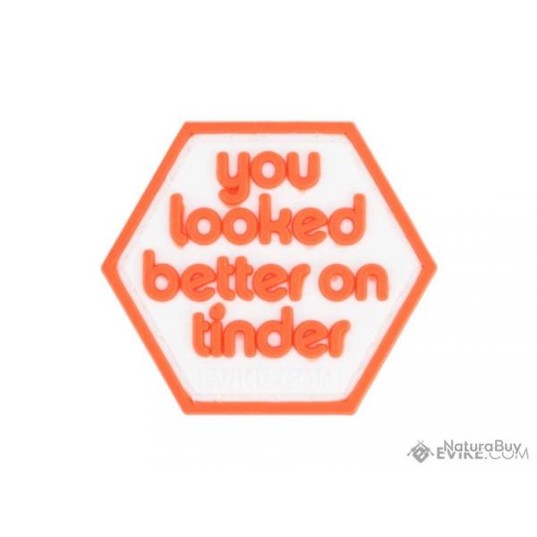 Srie Pop culture 5 : Patch "You Looked Better On Tinder" - Evike/Hex Patch