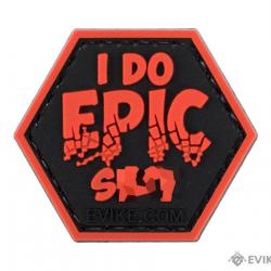 Série Catchphrase : Patch "I Do Epic Shit" - Evike/Hex Patch