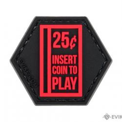 Série gamer 5 : Patch "Insert Coin To Play" - Evike/Hex Patch