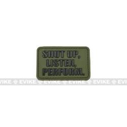Patch "Shut Up, Listen, Perform" - Olive Drab - Matrix