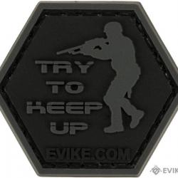 "Try To Keep Up" - Evike/Hex Patch