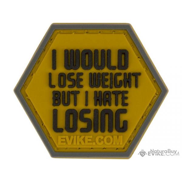 PVC "Hate Losing Weight" - Evike/Hex Patch