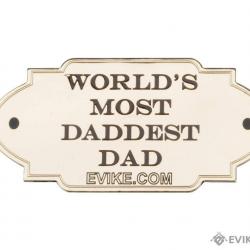 Patch métallique Plaque honorifique "World's Most Daddest Dad" - Evike