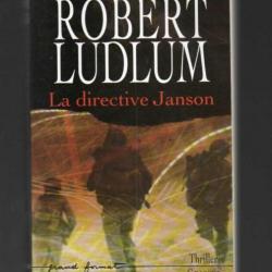 robert ludlum la directive janson thriller grand format