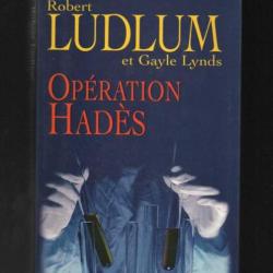 robert ludlum opération hadès thriller grand format et gayle lynds