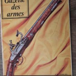 GAZETTE DES ARMES N° 13 1974 BROWNING BAR DOSSIER COLT PLATINE CHENAPAN