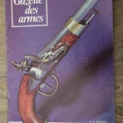 GAZETTE DES ARMES N° 25 1975 BAIONNETTES LEBEL AN XIII SAUER UND SOHN 1938