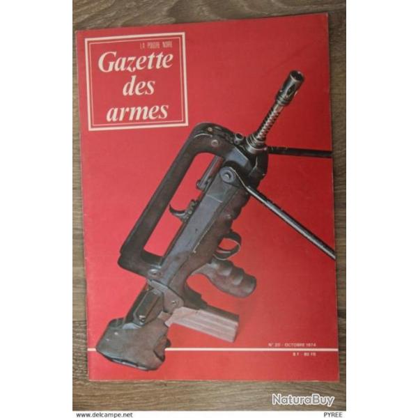 GAZETTE DES ARMES N 20 1974 FAMAS DREYFUS 1717 FUSILS 1853 1856